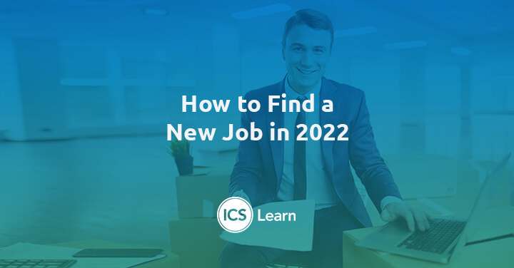 How To Find A New Job In 2022