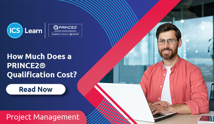 How Much Does A PRINCE2® Qualification Cost