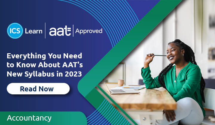 Everything You Need To Know About AAT's New Syllabus In 2023