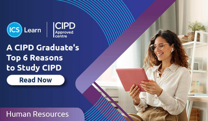 A CIPD Graduate S Top 6 Reasons To Study CIPD