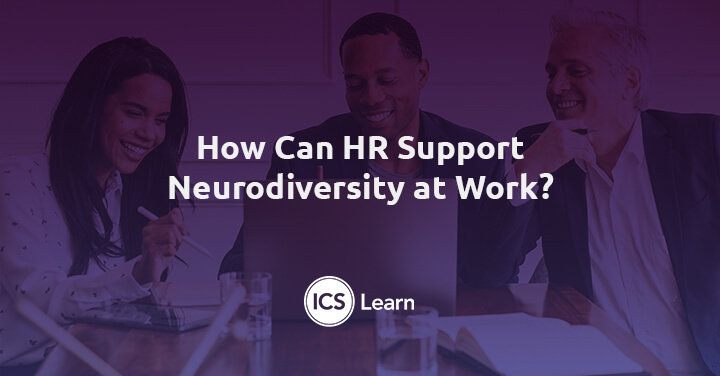 How Can HR Support Neurodiversity at Work? | Human Resources