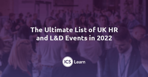 The Ultimate List Of UK HR And L&D Events In 2022 (1)