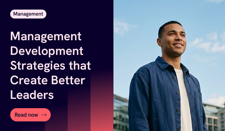 Management Development Strategies That Create Better Leaders ...